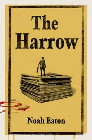 The Harrow de Noah Eaton