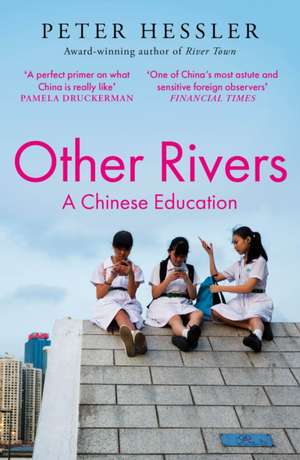 Other Rivers de Peter Hessler