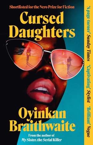 Cursed Daughters de Oyinkan Braithwaite