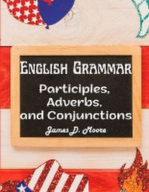 English Grammar de James D. Moore