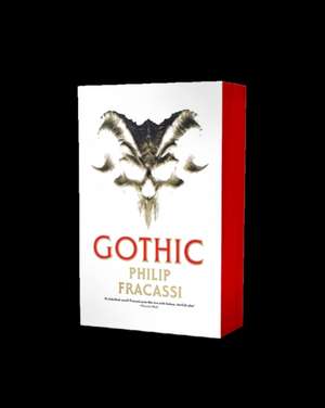 Gothic de Philip Fracassi