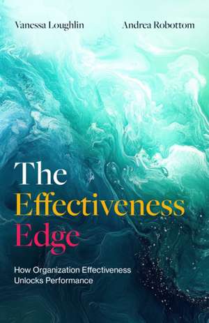 The Effectiveness Edge de Vanessa Loughlin