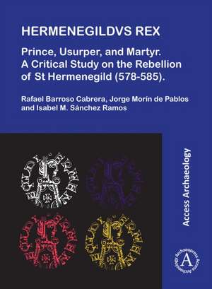 Hermenegildvs Rex de Isabel Sanchez Ramos