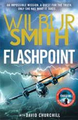 Flashpoint de Wilbur Smith