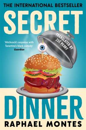 Secret Dinner de Raphael Montes