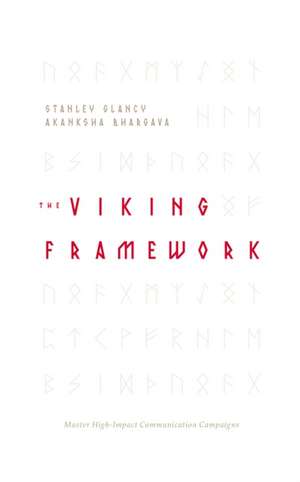 The VIKING Framework de Stanley Glancy