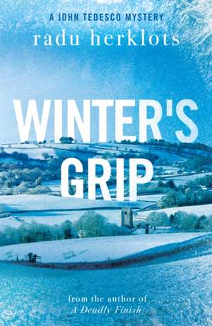 Winter's Grip de Radu Herklots