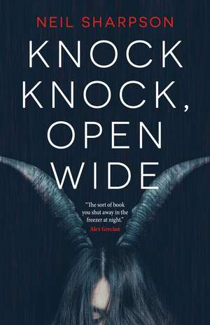 Knock Knock, Open Wide de Neil Sharpson