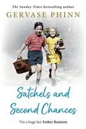 Satchels and Second Chances de Gervase Phinn