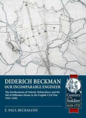 Diderich Beckman - Our Incomparable Engineer de E. Paul Beckmann