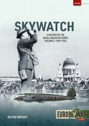 Skywatch Volume 2 de Kevin Wright