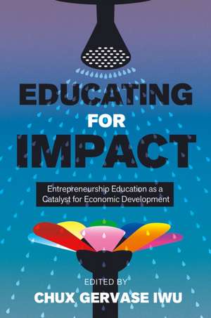 Educating for Impact de Chux Gervase Iwu