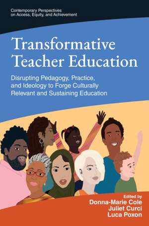 Transformative Teacher Education de Donna-Marie Cole