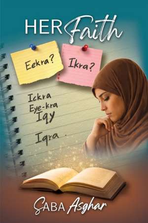 Her Faith de Saba Asghar