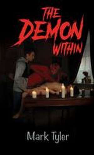 The Demon Within de Mark Tyler
