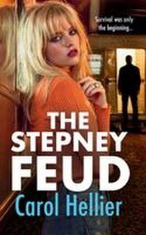 The Stepney Feud de Carol Hellier