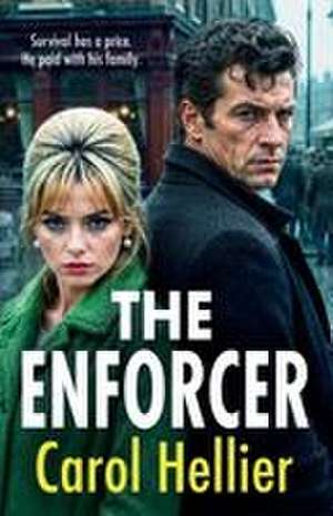 The Enforcer de Carol Hellier
