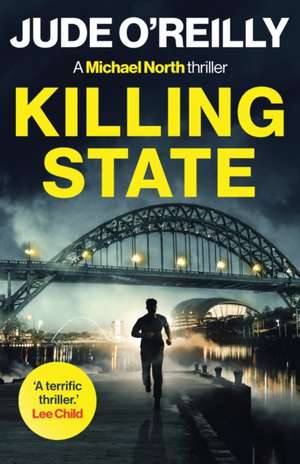 Killing State de Jude O'Reilly