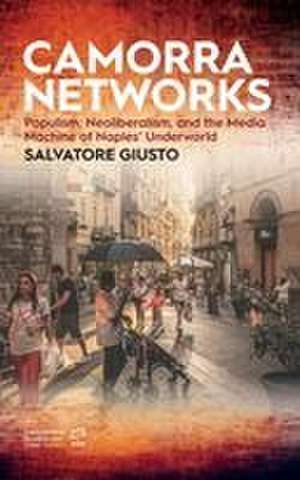 Camorra Networks de Salvatore Giusto