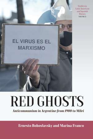 Red Ghosts de Ernesto Bohoslavsky