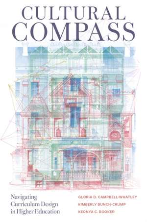 Cultural Compass de Gloria D. Campbell-Whatley