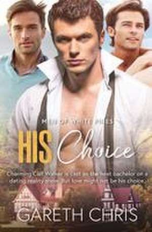 His Choice de Gareth Chris