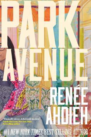 Park Avenue de Renée Ahdieh