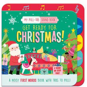 Get Ready for Christmas! de Kathryn Selbert