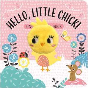 Hello, Little Chick! de Louise Anglicas