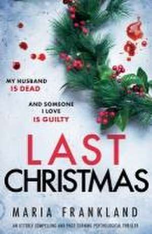 Last Christmas de Maria Frankland