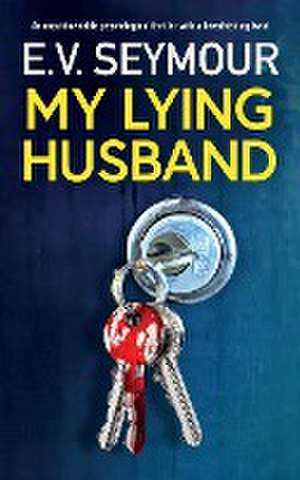 MY LYING HUSBAND de E. V. Seymour