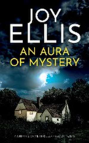 AN AURA OF MYSTERY de Joy Ellis