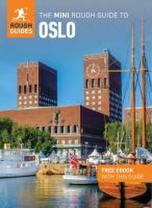 The Mini Rough Guide to Oslo: Travel Guide with eBook de Rough Guides