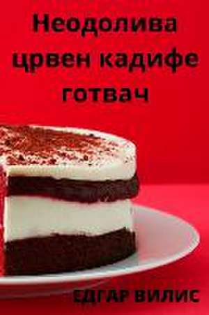 Неодолива црвен кадифе готвач de &