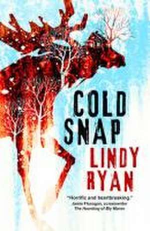 Cold Snap de Lindy Ryan