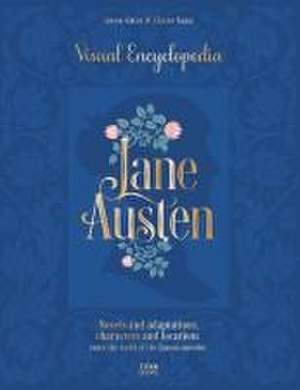 Jane Austen: Visual Encyclopedia de Claire Saim