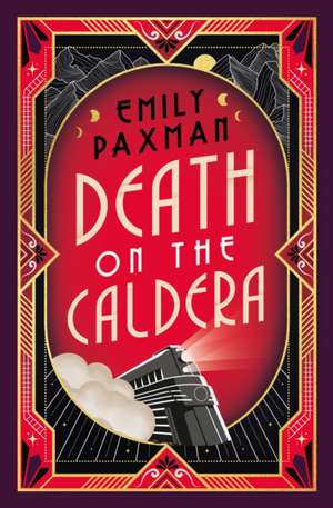 Death on the Caldera de Emily Paxman