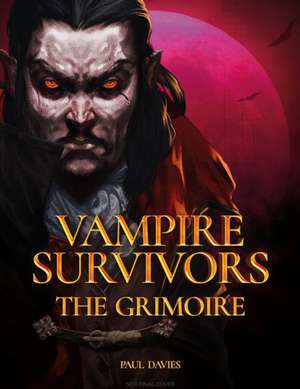 Vampire Survivors: The Grimoire de Paul Davies