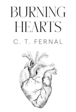 Burning Hearts de C. T. Fernal