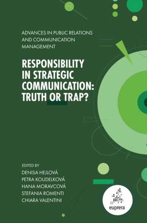 Responsibility in Strategic Communication de Chiara Valentini