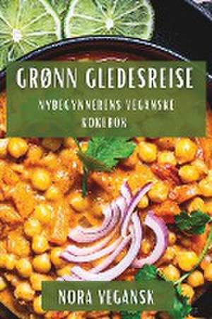 Grønn Gledesreise de Nora Vegansk