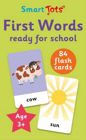 First Words - Ready for School de Robyn Gale