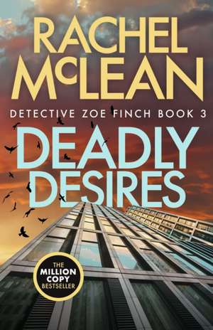Deadly Desires de Rachel Mclean