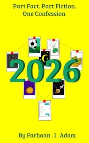 2026 de Farhaan I. Adam