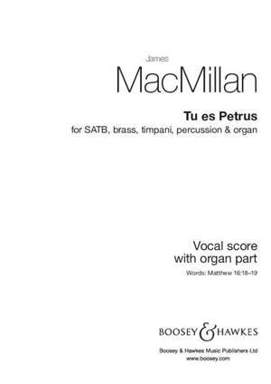 Tu es Petrus de James MacMillan