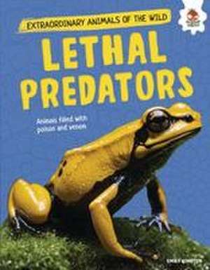 Lethal Predators de Emily Kington