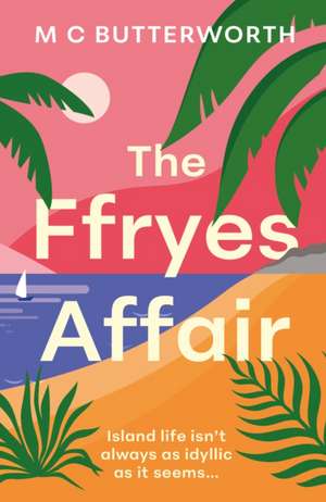 The Ffryes Affair de Mc Butterworth