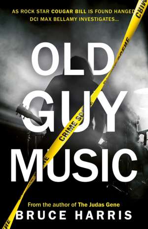 Old Guy Music de Bruce Harris