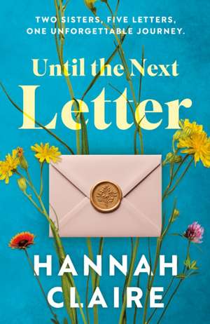 Until the Next Letter de Hannah Claire