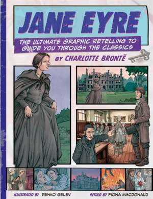 Classic Comics: Jane Eyre de Fiona MacDonald